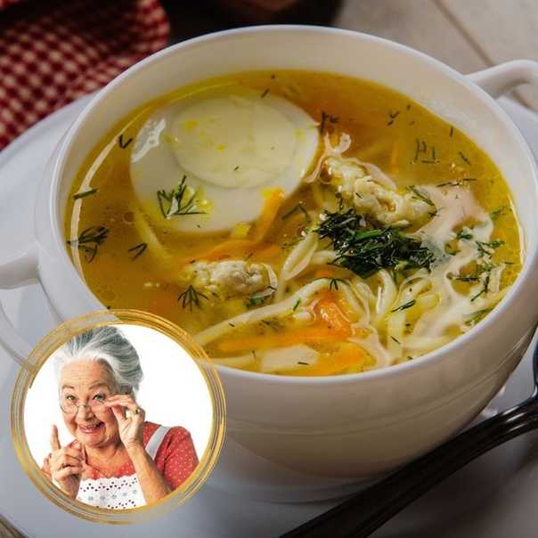 Суп яичный с вермишелью: топ 7 самых вкусных и быстрых рецептов